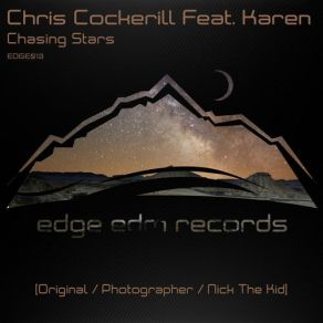 Download track Chasing Stars (Photographer Remix) Karen, Chris Cockerill
