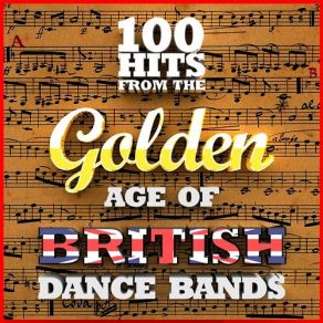 Download track Happy Days Are Here Again Jack Payne, His BBC Dance Orchestra