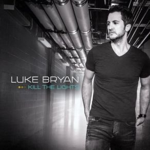 Download track Kick The Dust Up Luke Bryan