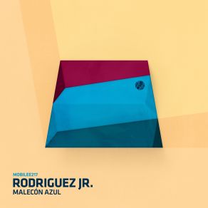 Download track Malecon Azul (Original Mix) Rodriguez Jr.
