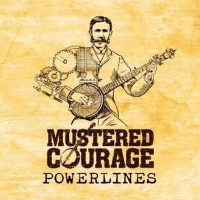 Download track My Hometown Mustered Courage