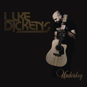 Download track Underdog Luke Dickens
