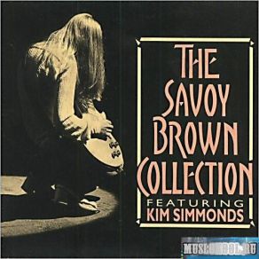 Download track Made Up My Mind Kim Simmonds, Savoy BrownChris Youlden