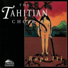 Download track El Reka E The Tahitian Choir
