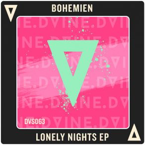 Download track Lonely Nights (Original Mix) Bohémien