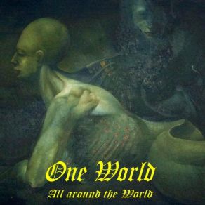 Download track All Around The World One World