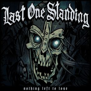 Download track Last One Standing Last One Standing