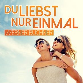 Download track Das Leben Ist Schon Werner Buchner