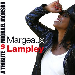 Download track I Want You Back (Radio Edit) Margeaux Lampley