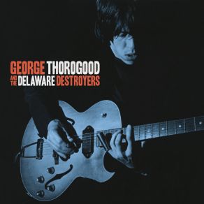 Download track Delaware Slide George Thorogood