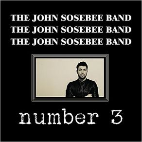 Download track Let Me The John Sosebee Band