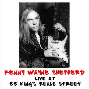Download track Everything Is Broken Kenny Wayne Shepherd