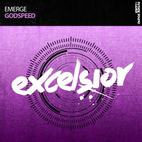Download track Godspeed (Extended Mix) Emerge