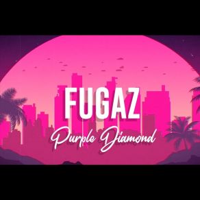 Download track Fugaz Purple Diamond