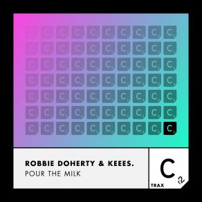 Download track Pour The Milk (Extended Mix) Keees.