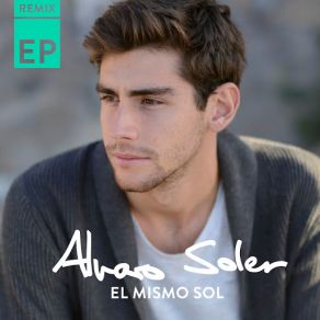 Download track El Mismo Sol (Colorido Remix) Alvaro Soler