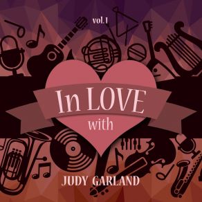 Download track Here's What I'm Here For Judy Garland