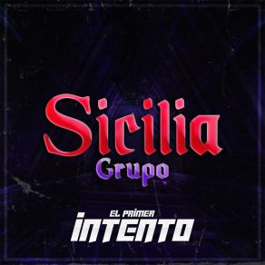 Download track El Mundo Es Mio Grupo Sicilia
