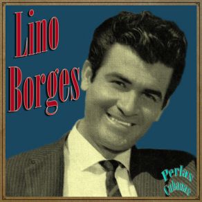 Download track Morir Soñando (Bolero) Lino Borges
