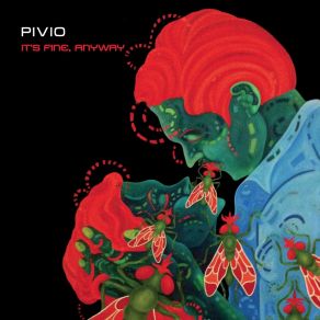 Download track It' Fine, Anyway Pivio