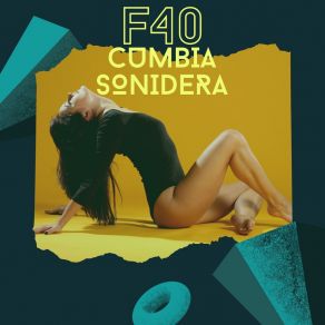 Download track F40 - Cumbia Version (Remix) Cumbia Sonidera