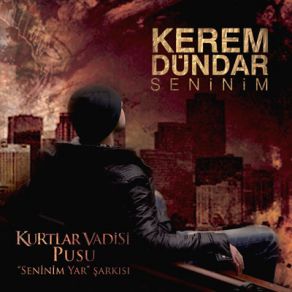 Download track Sar Beni Kerem Dündar