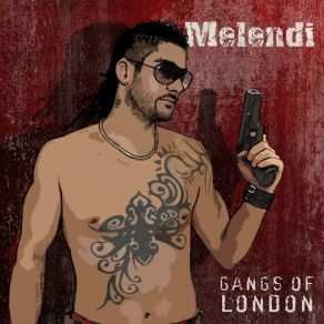 Download track Gangs Of London Melendi