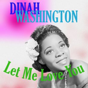 Download track There'll Be A Jubilee Dinah Washington