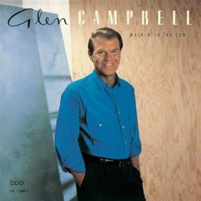 Download track Walkin' In The Sun Glen Campbell