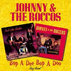Download track Walkin' Out On My Blues Johnny, The Roccos