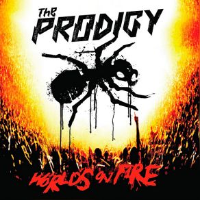 Download track Firestarter (Live At Milton Keynes Bowl – 2020 Remaster) The Prodigy
