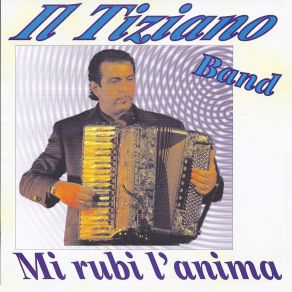 Download track Nando / Mambo Italiano / American Mambo / Tu Vuò Fa L'americano IL Tiziano Band