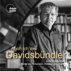Download track Davidsbündlertänze, Op. 6: No. 16, Mit Gutem Humor Ernst Breidenbach