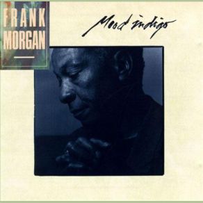 Download track In A Sentimental Mood Frank Morgan