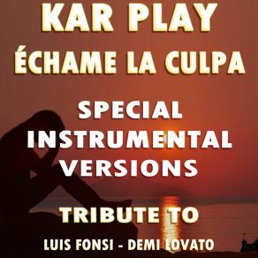 Download track Echame La Culpa (Like Extended Instrumental Mix) Kar Play