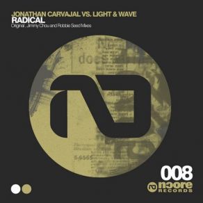 Download track Radical (Original Mix) The Wave, Jonathan Carvajal, The Light