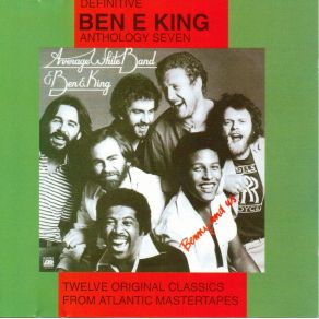 Download track What Is Soul?  Ben E. King, Average White Band