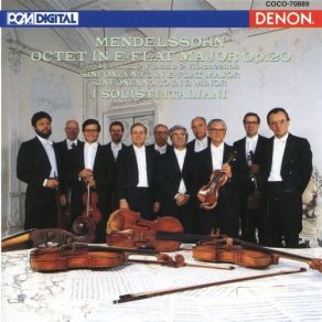 Download track Octet In E-Flat Major, Op. 20 - Mvt 3 - Scherzo; Allegro Leggierissimo Mendelssohn, I Solisti Italiani