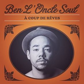 Download track Ailleurs Ben L'Oncle Soul