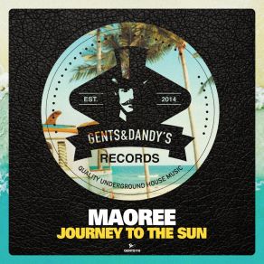 Download track Journey To The Sun Maoree