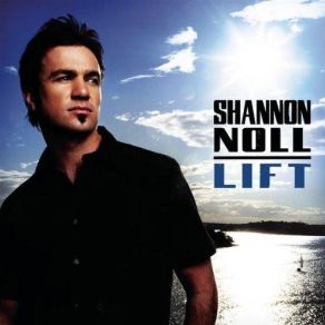 Download track Everything I Wanted Shannon Noll