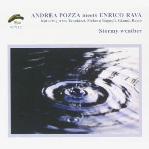 Download track Stormy Weather Enrico Rava, Andrea Pozza