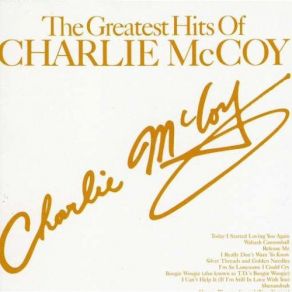 Download track I Really Don'T Want To Know Charlie McCoy