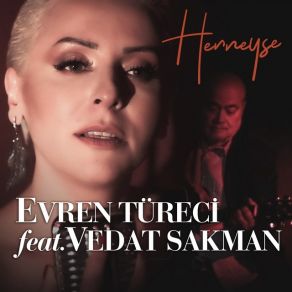 Download track Her Neyse Vedat Sakman, Evren Türeci