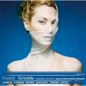 Download track 08 - Atto I - Scena 4 - (Griselda, Ottone) Recitativo - Ecco Il Tempo, In Ciu L'alma Antonio Vivaldi