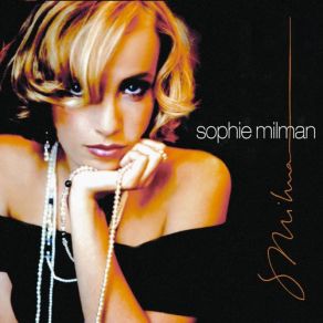 Download track I Feel Pretty Sophie Milman