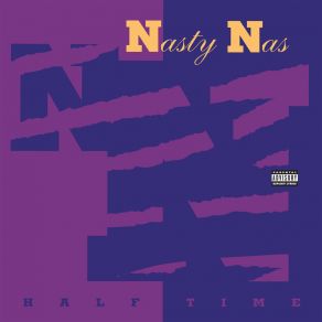 Download track Halftime (LP Version) Nas, Nasty Nas