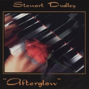 Download track Afterglow Stewart Dudley