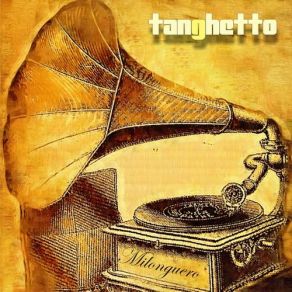Download track La Milonga Tanghetto
