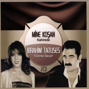 Download track Bir Kulunu Cok Sevdim İbrahim Tatlıses, Mine Koşan